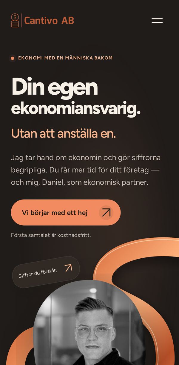 Startsidan på cantivo.se i en mobil: rubriken Din egen ekonomiansvarig. Utan att anställa en. och knappen Vi börjar med ett hej. I mörkt läge.